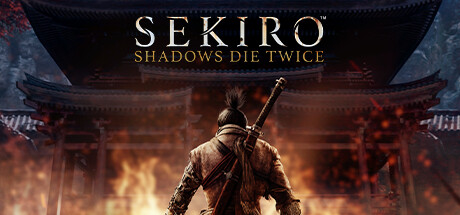 只狼：影逝二度 / Sekiro: Shadows Die Twice-蒸汽游戏 - 让一部份人先玩起来！
