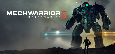 机甲战士5：雇佣兵/MechWarrior 5: Mercenaries-蒸汽游戏 - 让一部份人先玩起来！